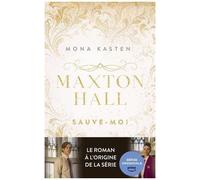 Maxton Hall - Tome 1 - Sauve-Moi