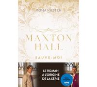 Maxton Hall - Tome 1 - Sauve-moi: Le roman à l'origine de la série Prime Video