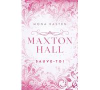 Maxton Hall - tome 2 - Le roman à l'origine de la série Prime Video Sauve-toi - Mona Kasten - Hachette Romans - broché - Roman adolescent