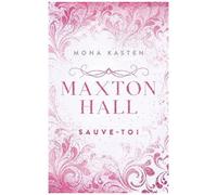 Maxton Hall - Tome 2 - Sauve-Toi