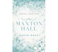 Maxton Hall - Tome 3 - Sauve-Nous