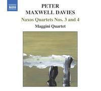 Maxwell Davies – Naxos Quartets: Quatuors à cordes No. 3 et No. 4 – NAXOS