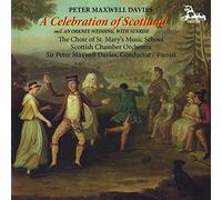 Maxwell Davies, P. - A Celebration of Scotland