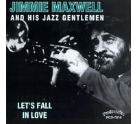 Maxwell, Jimmy - Let's Fall in Love