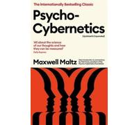 Maxwell Maltz Psycho-Cybernetics (Updated and Expanded) (Poche)