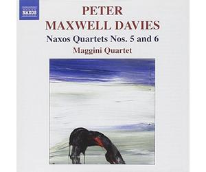 Maxwell:Naxos Quartets Nos.5&6
