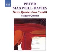 Maxwell:Naxos Quartets Nos.7&8