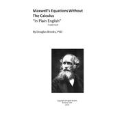Maxwell's Equations Without the Calculus