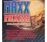 Maxx Mixes: Banda - Duranguense