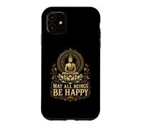 May All Beings Find Joy Bouddhiste Méditation Compassion Cadeau Coque pour iPhone 11