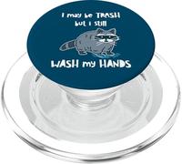 May Be A Trash Panda But I Still Wash My Hands Funny Raton Laveur PopSockets PopGrip pour MagSafe