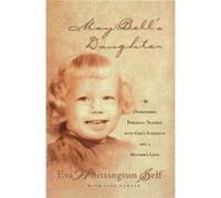 May Bells Daughter by Eva WhittingtonSelf Eva Whittington-self (Auteur)