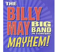 May, Billy - In Concert: Mayhem -15tr-
