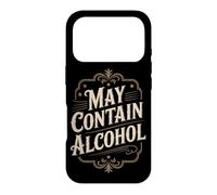 May Contain Alcohol Proverbe Drôle Alcool Mallorca Party Coque pour iPhone 17 Pro