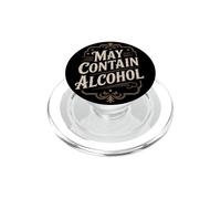 May Contain Alcohol Proverbe Drôle Alcool Mallorca Party PopSockets PopGrip pour MagSafe