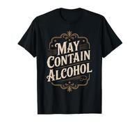 May Contain Alcohol Proverbe Drôle Alcool Mallorca Party T-Shirt