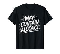 May Contain Alcohol Proverbe Drôle Alcool Mallorca Party T-Shirt