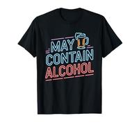 May Contain Alcohol Proverbe Drôle Alcool Mallorca Party T-Shirt