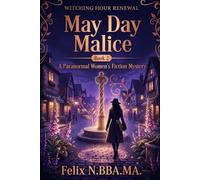May Day Malice: A Midlife Magic Mystery in Moonstone Cove