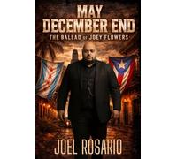 May December End:: The Ballad of Joey Flowers