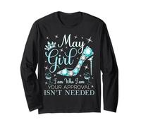 May Girl I Am Who I Am Your Approval Is Not Needed Manche Longue