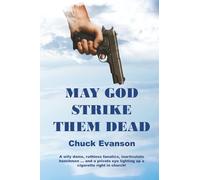 May God Strike Them Dead