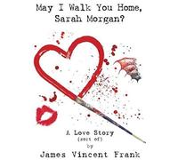 May I Walk You Home, Sarah Morgan?