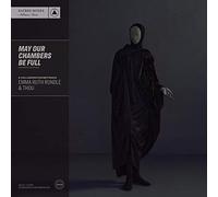 May Our Chambers Be Full