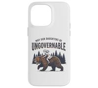 May Our Daughters Be Ungovernable | Fille Ours féministe Coque pour iPhone 14 Pro Max
