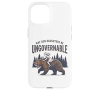 May Our Daughters Be Ungovernable | Fille Ours féministe Coque pour iPhone 15