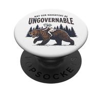 May Our Daughters Be Ungovernable | Fille Ours féministe PopSockets PopGrip Adhésif
