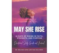 May She Rise: 31 Days of Rising in Faith, Strength, and Purpose