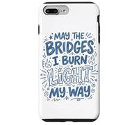 May The Bridges I Burn Light My Way Doodle Bleu Coque pour iPhone 7 Plus/8 Plus