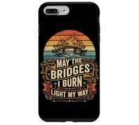 May The Bridges I Burn Light My Way Retro Coucher de Soleil Coque pour iPhone 7 Plus/8 Plus