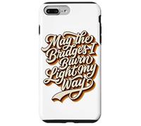 May The Bridges I Burn Light My Way Vintage années 70 Coque pour iPhone 7 Plus/8 Plus