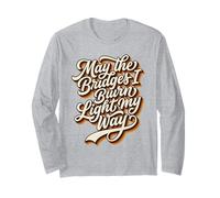 May The Bridges I Burn Light My Way Vintage années 70 Manche Longue