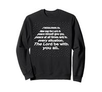 May The Lord Be with You Écriture Bible Verse Jésus Lover Sweatshirt