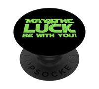 May The Luck Be with You Trèfle Pun Design PopSockets PopGrip Adhésif