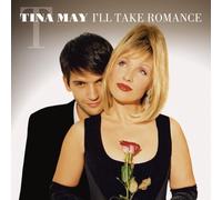 May, Tina - I'll Take Romance [Import]