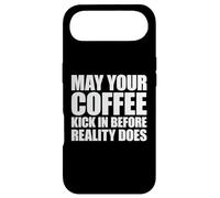 May Your Coffee Kick in Before Reality Does Coque pour iPhone Air
