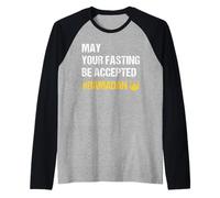 May Your Fasting Be Accepted - Ramadan Kareem Month 2026 Manche Raglan
