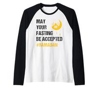 May Your Fasting Be Accepted - Ramadan Kareem Month 2026 Manche Raglan