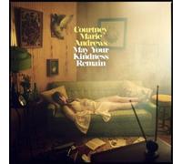 May Your Kindness Remain by Courtney Marie Andrews [VINYL] NEUF