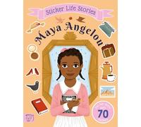 Maya Angelou: An inspiring sticker story about resilience