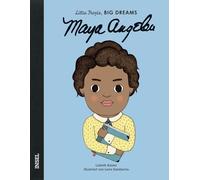 Maya Angelou: Little People, Big Dreams. Deutsche Ausgabe