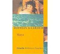 Maya, Biblioteca Gaarder Jostein Gaarder (Auteur)