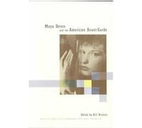 Maya Deren and the American Avant-Garde