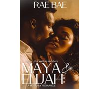 Maya & Elijah: A Holiday Romance
