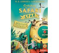 Maya G. Leonard Abenteuer-Express (Band 3) - Entdeckung im Safari Star: (Relié)