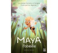 Waldemar Bonsels – Maya l'abeille – Roman cadet, traduction Françoise Wuilmart – Broché